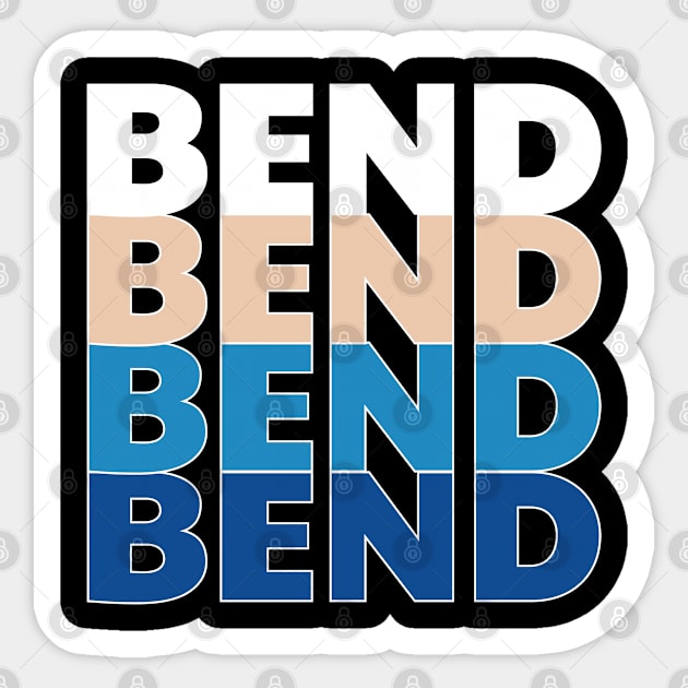 Bend Oregon Sticker by B & R Prints